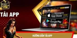 Hướng Dẫn Tải App RICWIN: 30 Giây Trở Thành Cao Thủ Cá Cược