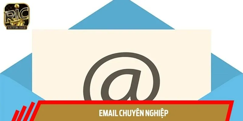 Email là phương thức được đánh giá cao về tính chuyên nghiệp