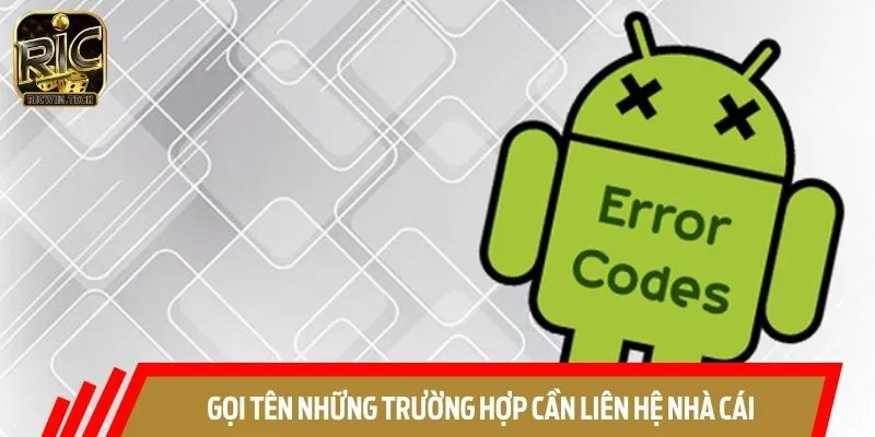 Bet thủ hãy liên hệ ngay với CSKH khi cần hỗ trợ