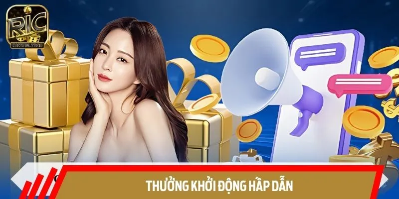 Nhà cái tri ân hội viên bằng phần thưởng khởi động siêu hấp dẫn