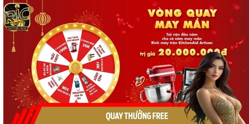 Quay Thưởng Free Tại RICWIN: Chơi Miễn Phí, Nhận Quà VIP
