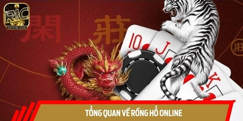 Tổng quan sơ lược về dragon tiger trực tuyến